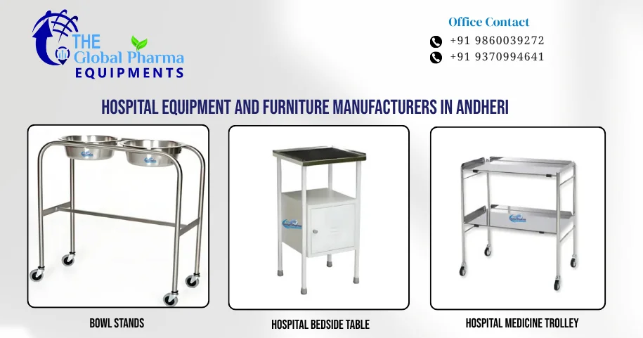 Hospital Equipment and Furniture Manufacturers In Andheri