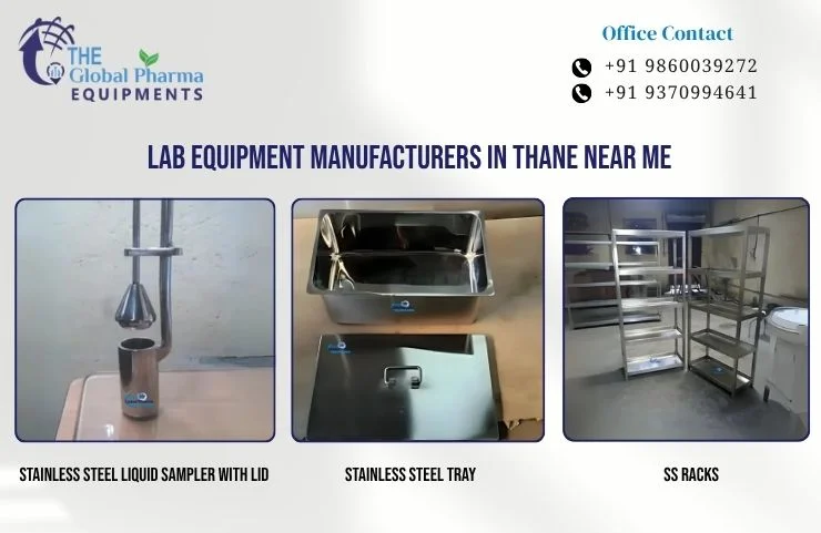 Lab Equipment Manufacturers in Thane Near Me