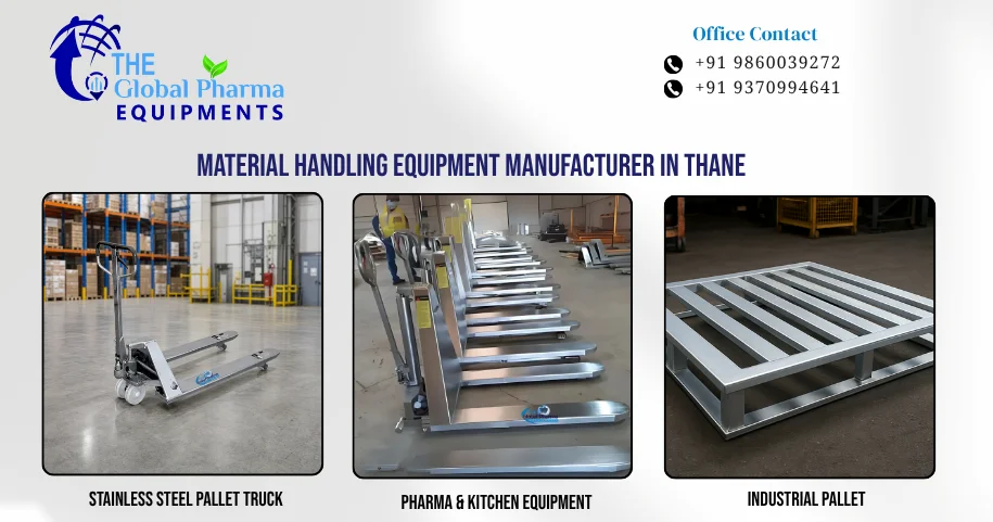Material Handling Equipment Manufacturer in Thane