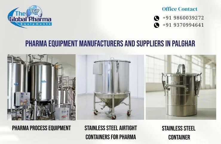 Pharma Equipment Manufacturers and Suppliers in Palghar