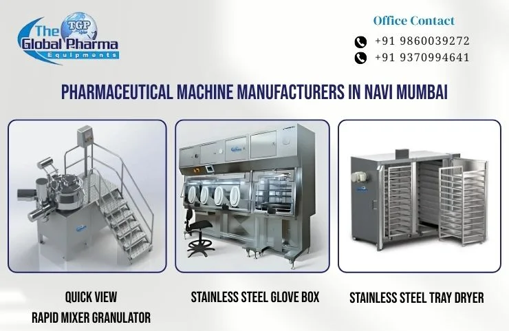 Pharmaceutical Machine Manufacturers in Navi Mumbai