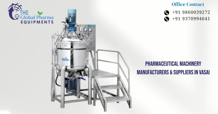 Pharmaceutical Machinery Manufacturers & Suppliers in Vasai