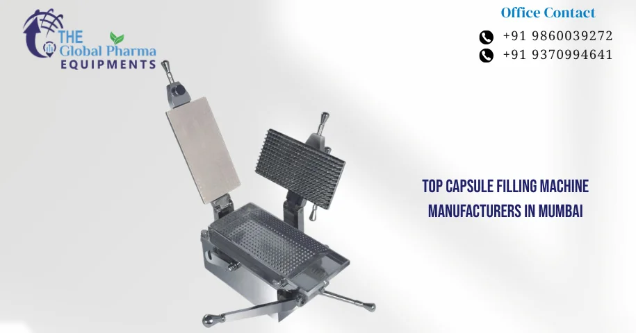 Top Capsule Filling Machine Manufacturers in Mumbai