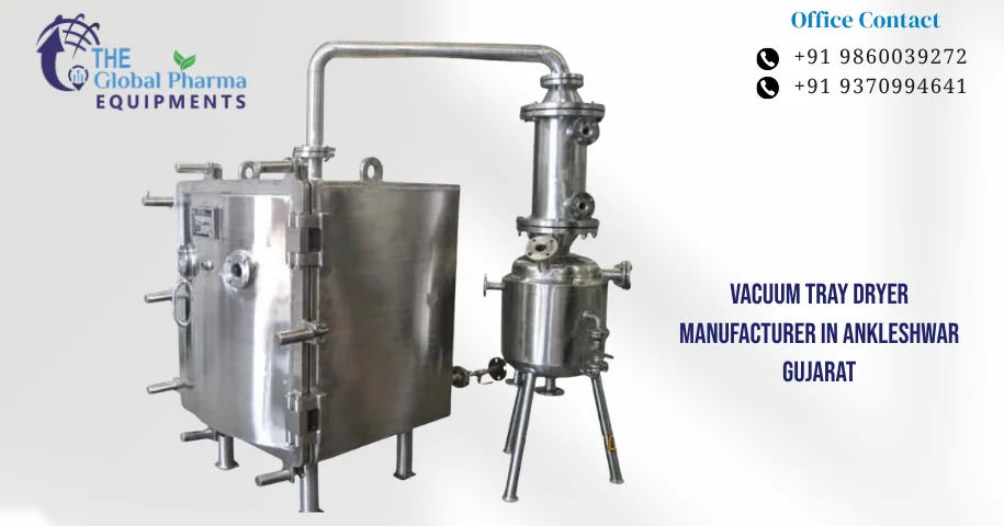 Vacuum Tray Dryer Manufacturer in Ankleshwar Gujarat
