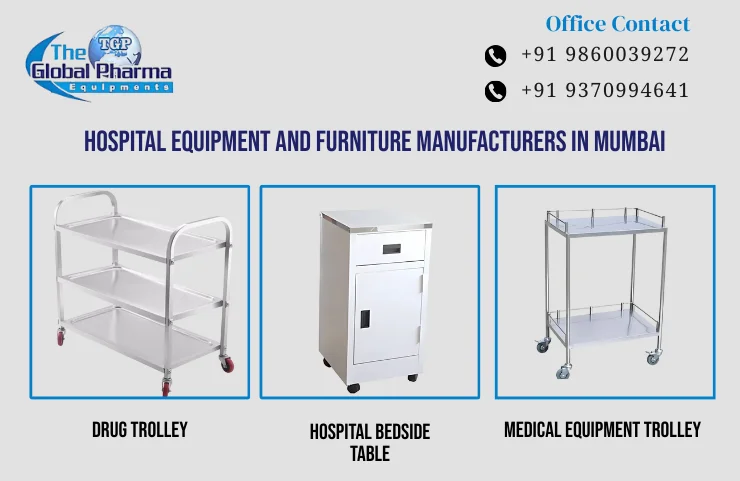 Hospital Equipment And Furniture Manufacturers In Mumbai
