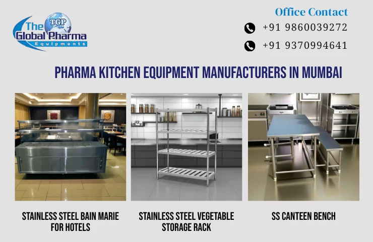 Kitchen Equipment Manufacturers In Mumbai