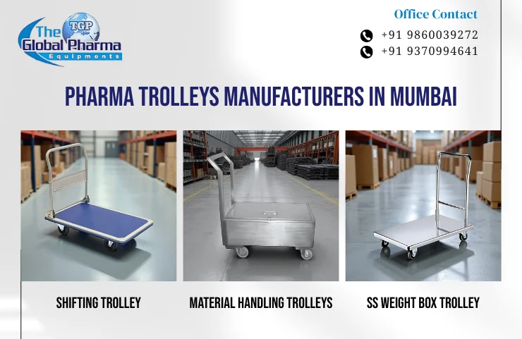 Pharma Trolleys Manufacturers In Mumbai