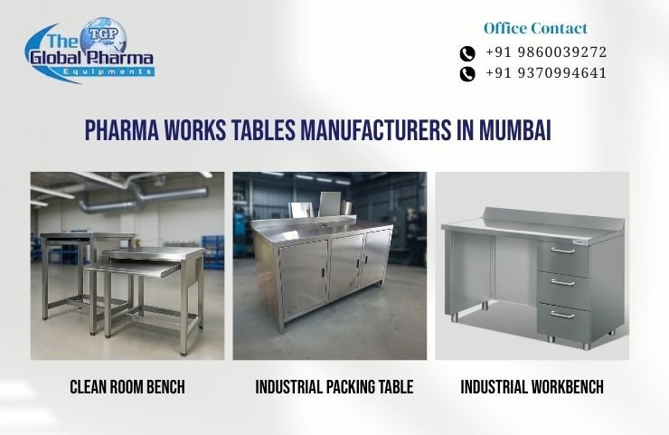 Pharma Works Tables Manufacturers In Mumbai