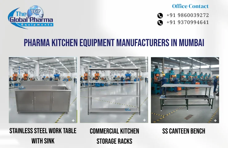 Pharma and Kitchen Equipment Manufacturers in Mumbai