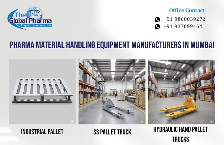 Pharma Material Handling Equipment Manufacturers in Mumbai