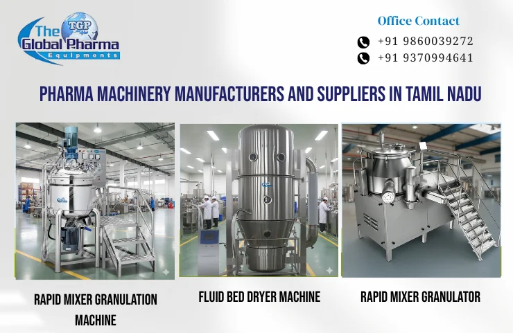 Pharma Machinery Manufacturers and Suppliers in Tamil Nadu