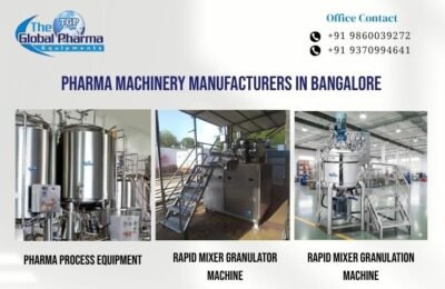 Pharma Machinery Manufacturers in Bangalore
