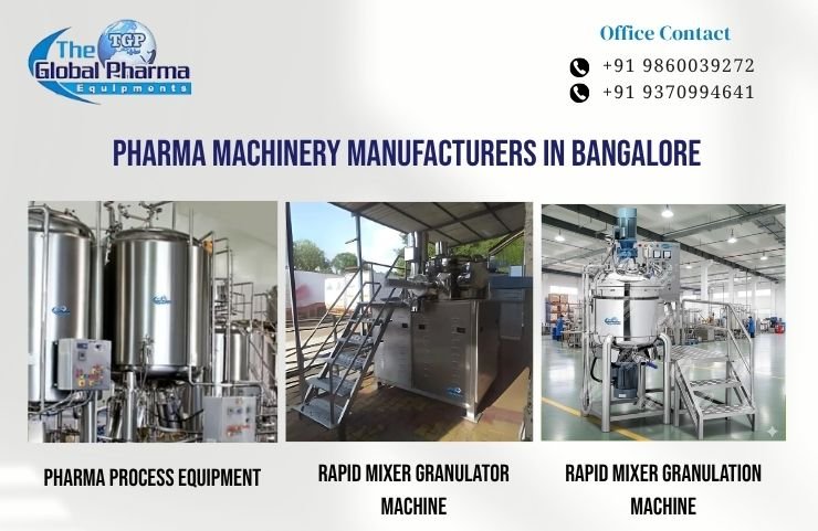 Pharma Machinery Manufacturers in Bangalore