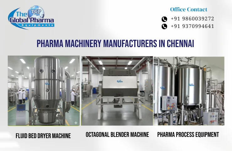 Pharma Machinery Manufacturers in Chennai