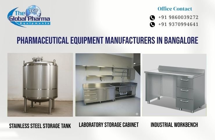 Pharmaceutical Equipment Manufacturers in Bangalore