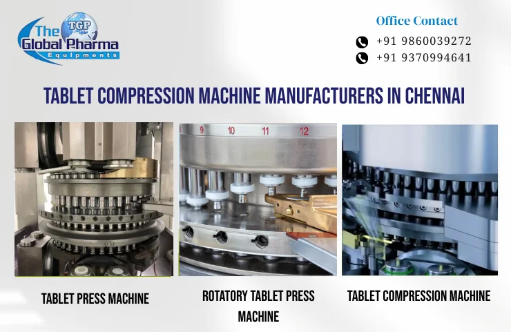 Tablet Compression Machine Manufacturers in Chennai
