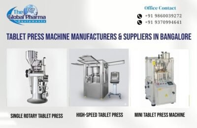 Tablet Press Machine Manufacturers & Suppliers in Bangalore