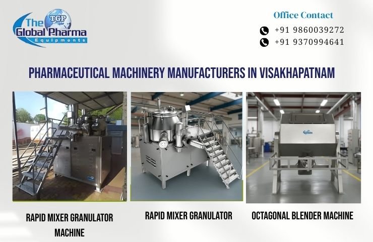 Pharmaceutical Machinery Manufacturers in Visakhapatnam