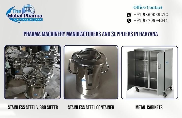 Pharma Machinery Manufacturers and Suppliers in Haryana