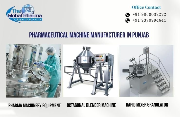 Pharmaceutical Machine Manufacturer in Punjab