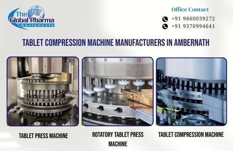 Tablet Compression Machine Manufacturers in Ambernath
