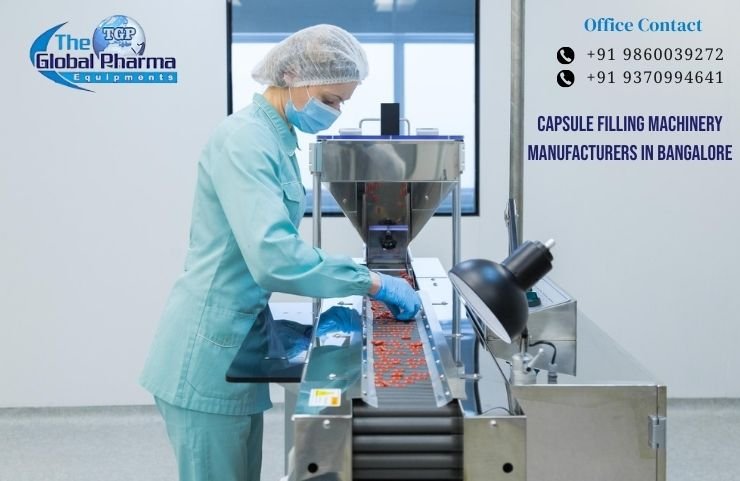 Capsule Filling Machinery Manufacturers in Bangalore