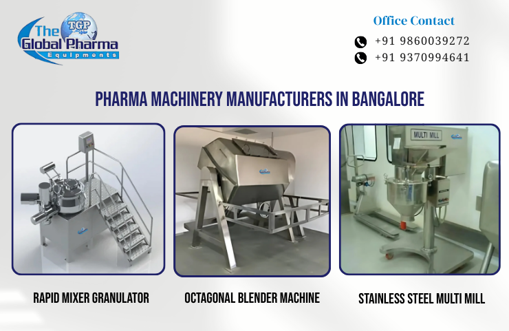 Pharma Machinery Manufacturers in Bangalore