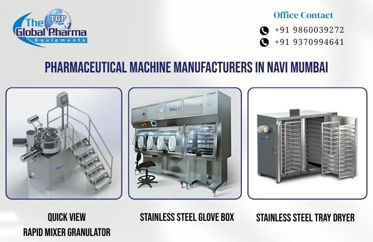 Pharmaceutical Machine Manufacturers in Navi Mumbai