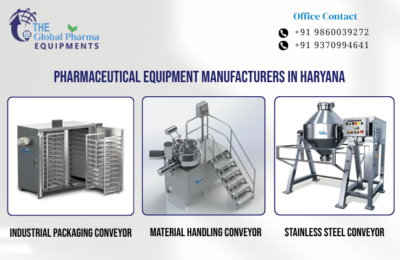 Pharmaceutical Equipment Manufacturers in Haryana