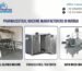Pharmaceutical Machine Manufacturers in Mumbai