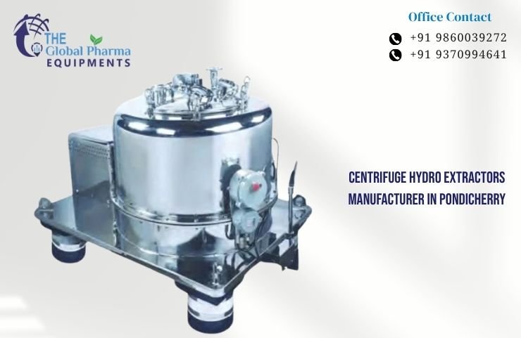 Centrifuge Hydro Extractors Manufacturer in Pondicherry