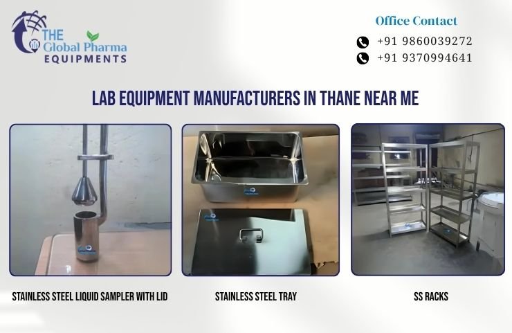Lab Equipment Manufacturers in Thane Near Me