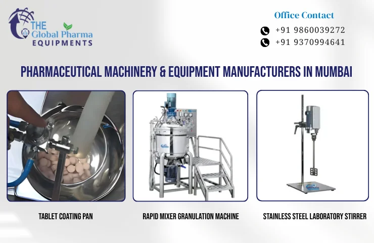 Pharmaceutical Machinery & Equipment Manufacturers in Mumbai
