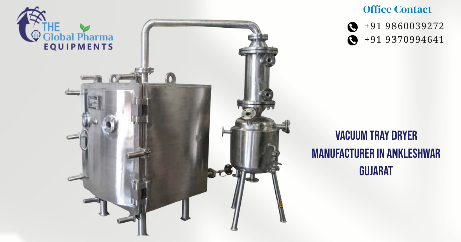 Vacuum Tray Dryer Manufacturer in Ankleshwar Gujarat