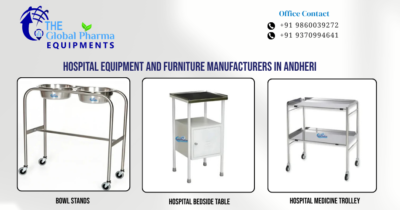 Hospital Equipment and Furniture Manufacturers In Andheri
