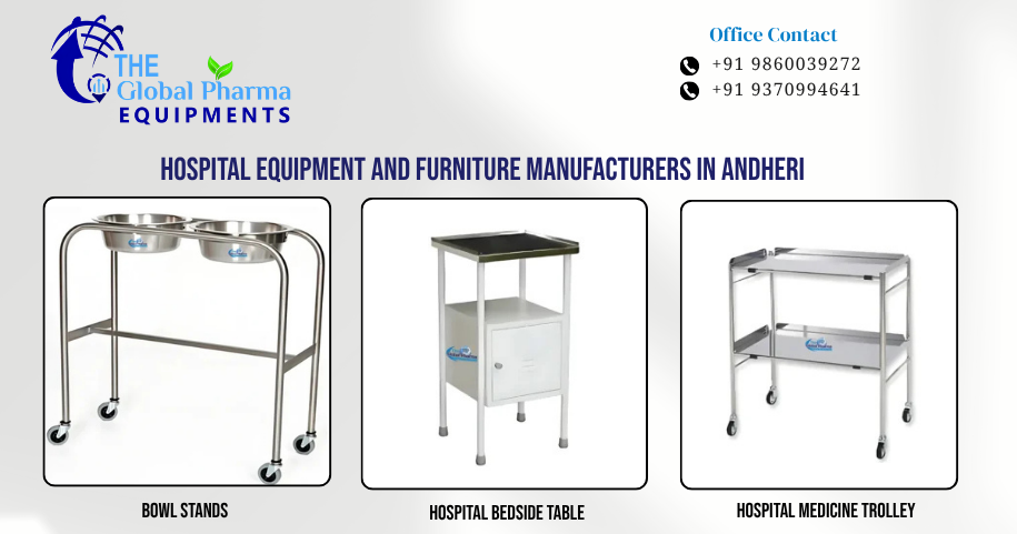 Hospital Equipment and Furniture Manufacturers In Andheri