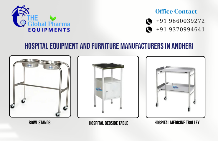 Hospital Equipment and Furniture Manufacturers In Andheri