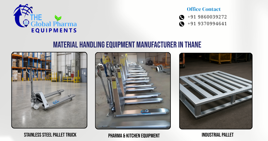 Material Handling Equipment Manufacturer in Thane